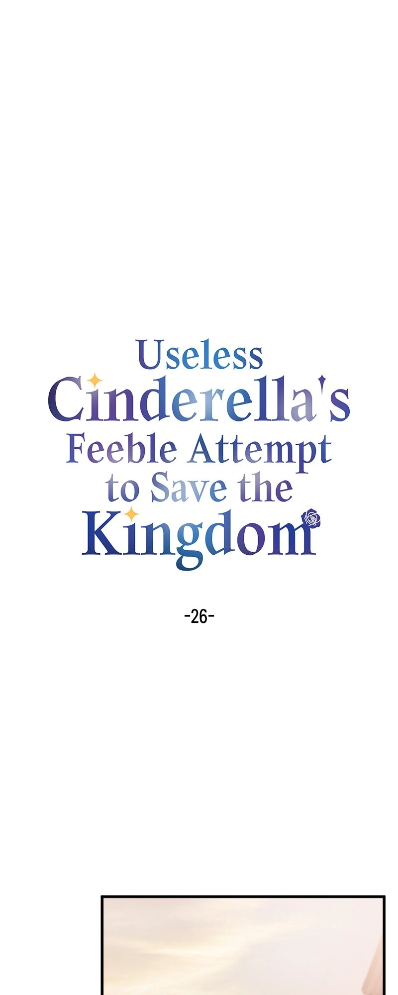 Useless Cinderella’s Feeble Attempt to Save the Kingdom Chapter 26 - Page 0