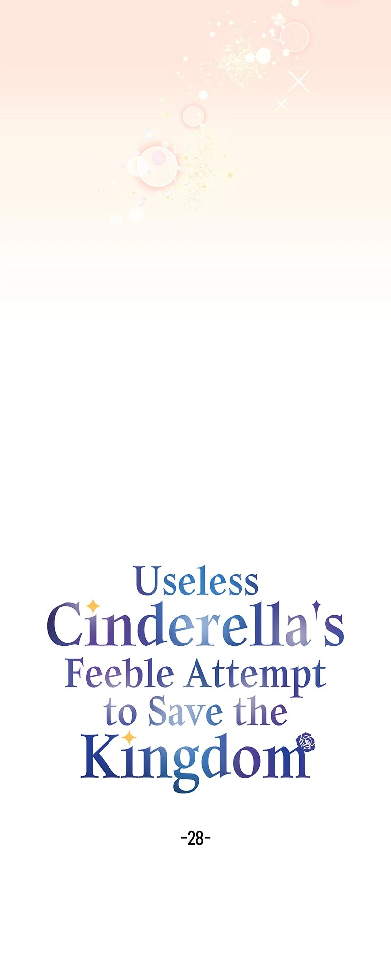 Useless Cinderella’s Feeble Attempt to Save the Kingdom Chapter 28 - Page 2