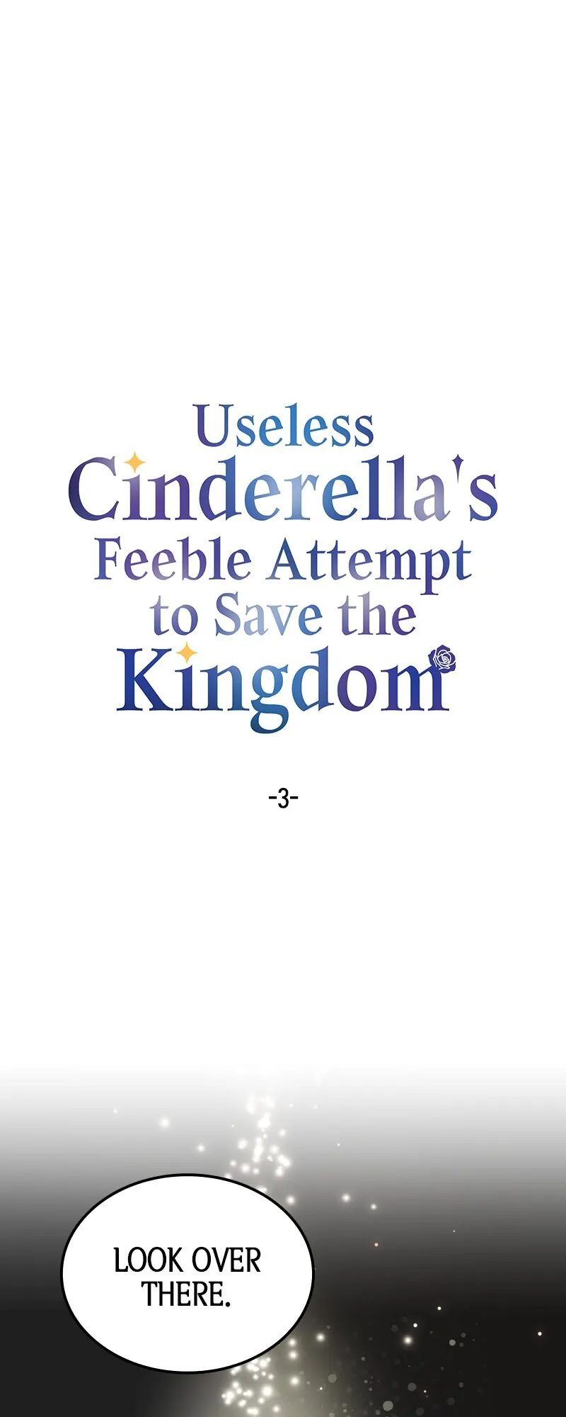 Useless Cinderella’s Feeble Attempt to Save the Kingdom Chapter 3 - Page 1