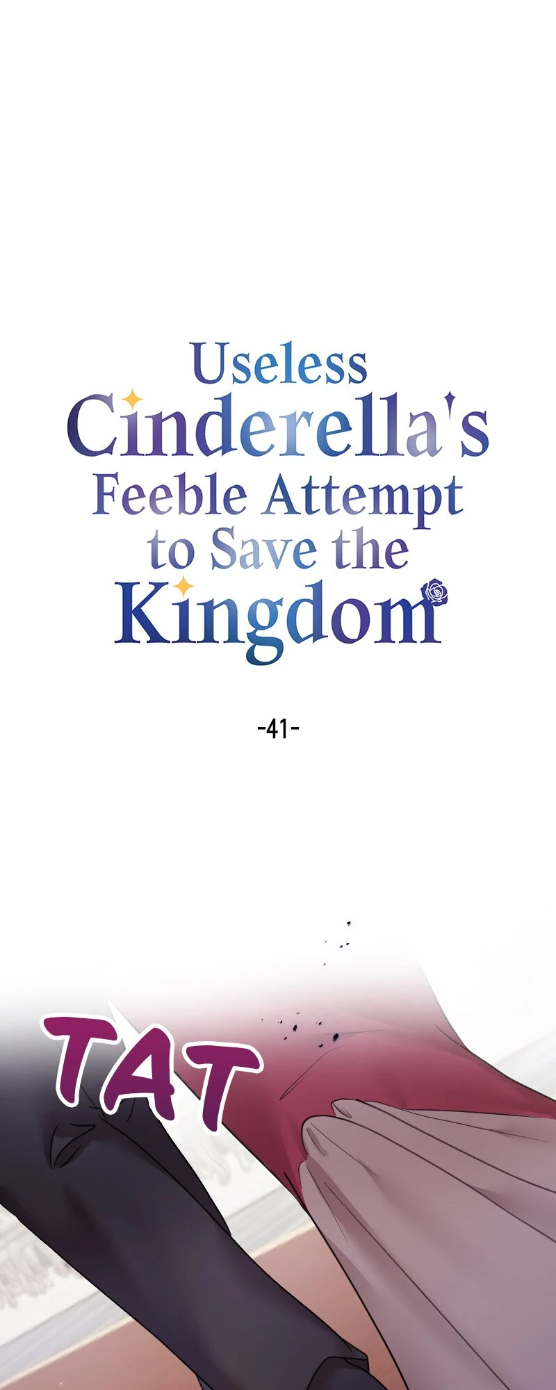Useless Cinderella’s Feeble Attempt to Save the Kingdom Chapter 41 - Page 0