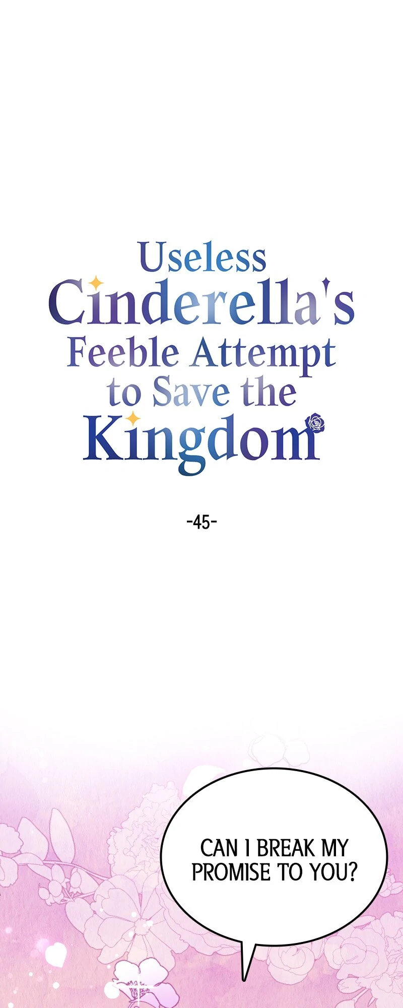 Useless Cinderella’s Feeble Attempt to Save the Kingdom Chapter 45 - Page 0