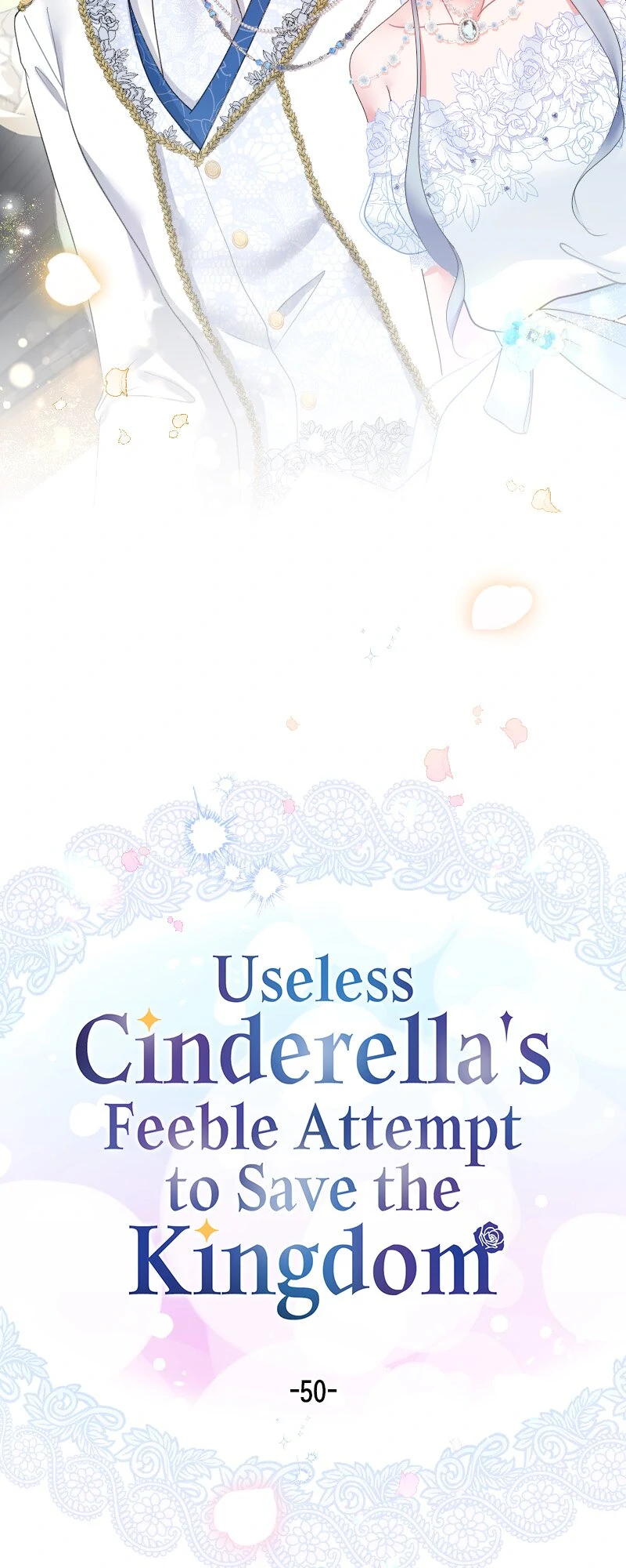 Useless Cinderella’s Feeble Attempt to Save the Kingdom Chapter 50 - Page 7