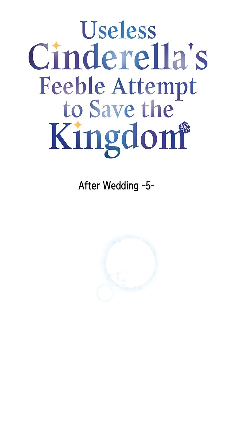 Useless Cinderella’s Feeble Attempt to Save the Kingdom Chapter 55 - Page 4