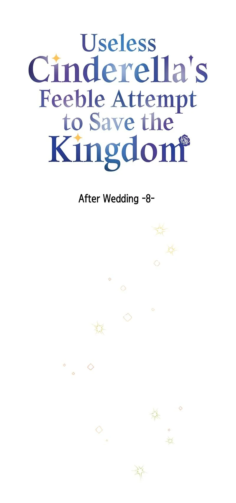 Useless Cinderella’s Feeble Attempt to Save the Kingdom Chapter 58 - Page 7