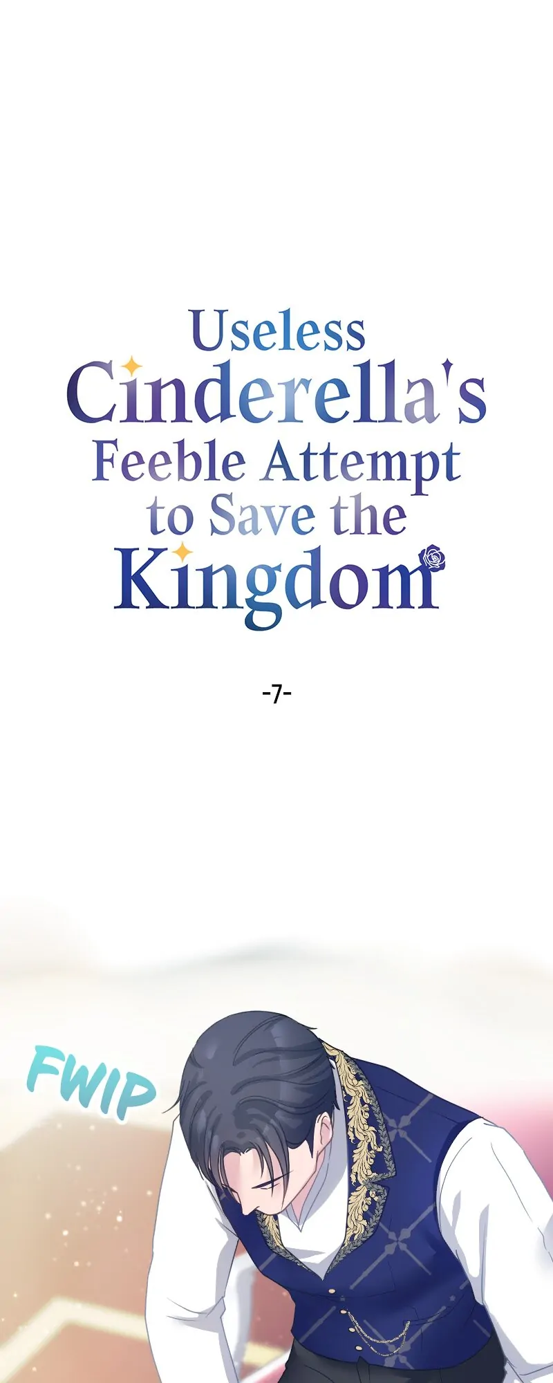 Useless Cinderella’s Feeble Attempt to Save the Kingdom Chapter 7 - Page 3