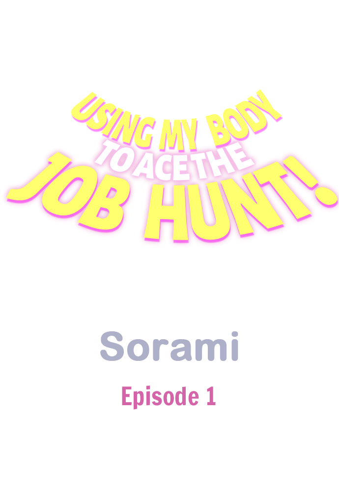 Using My Body to Ace the Job Hunt! Chapter 1 - Page 1