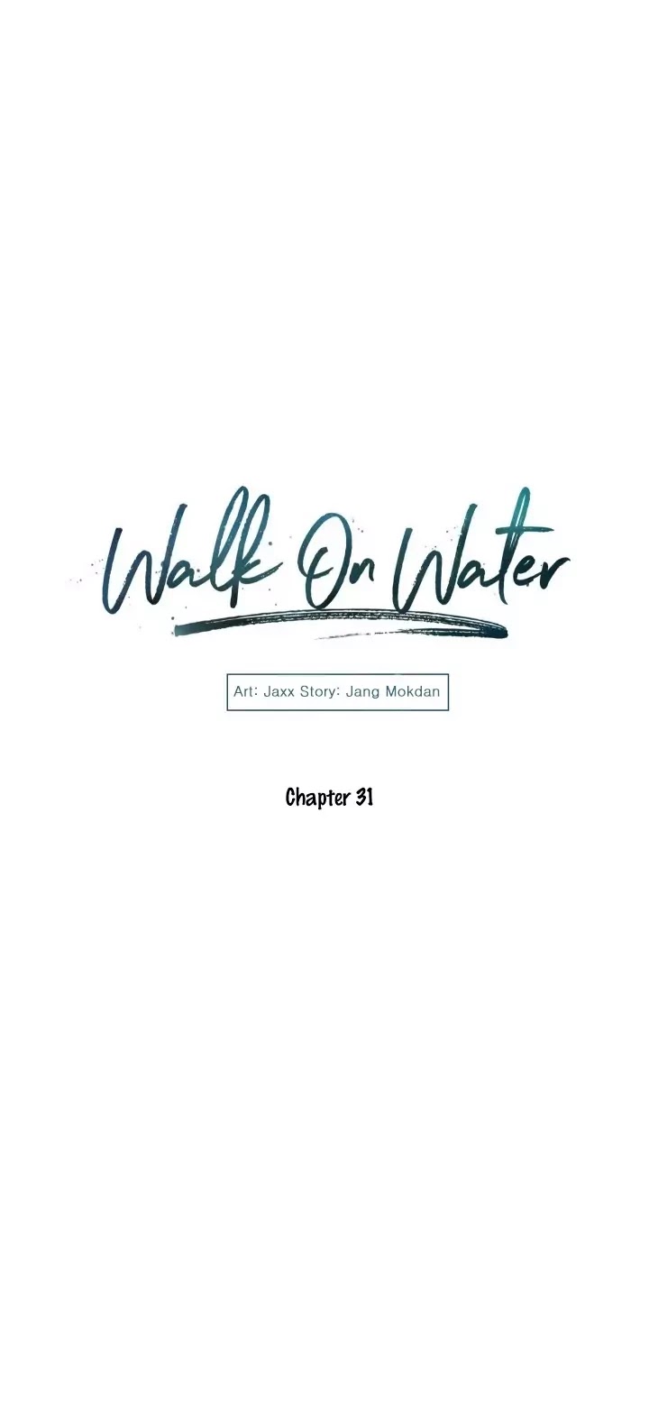 Walk on Water Chapter 31 - Page 8