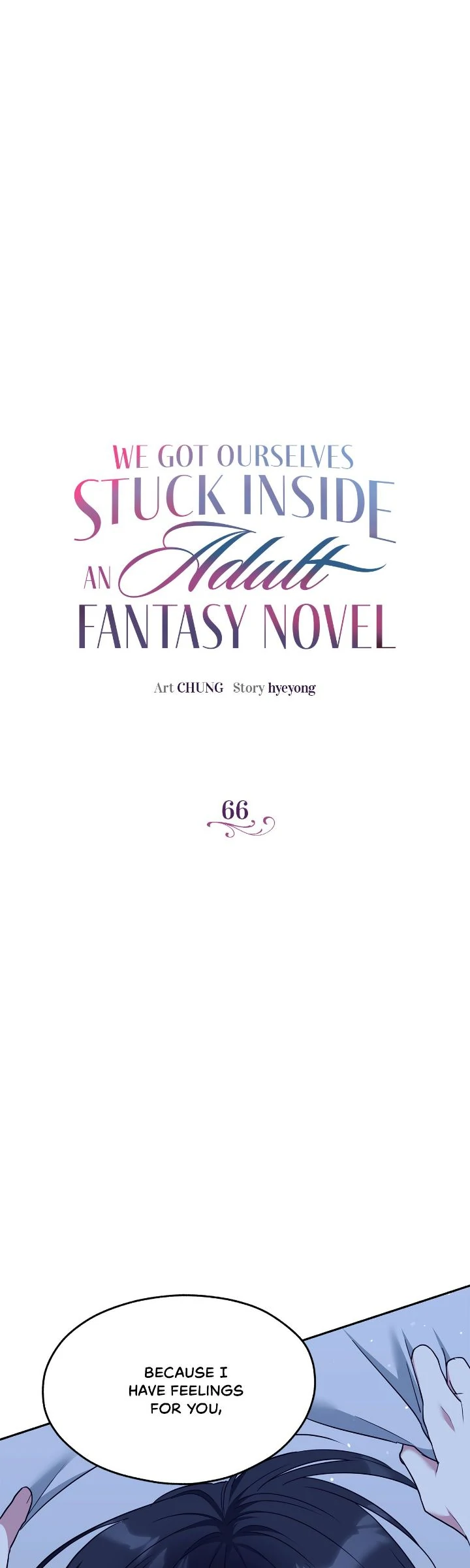 We Got Ourselves Stuck Inside an Adult Fantasy Novel Chapter 66 - Page 0