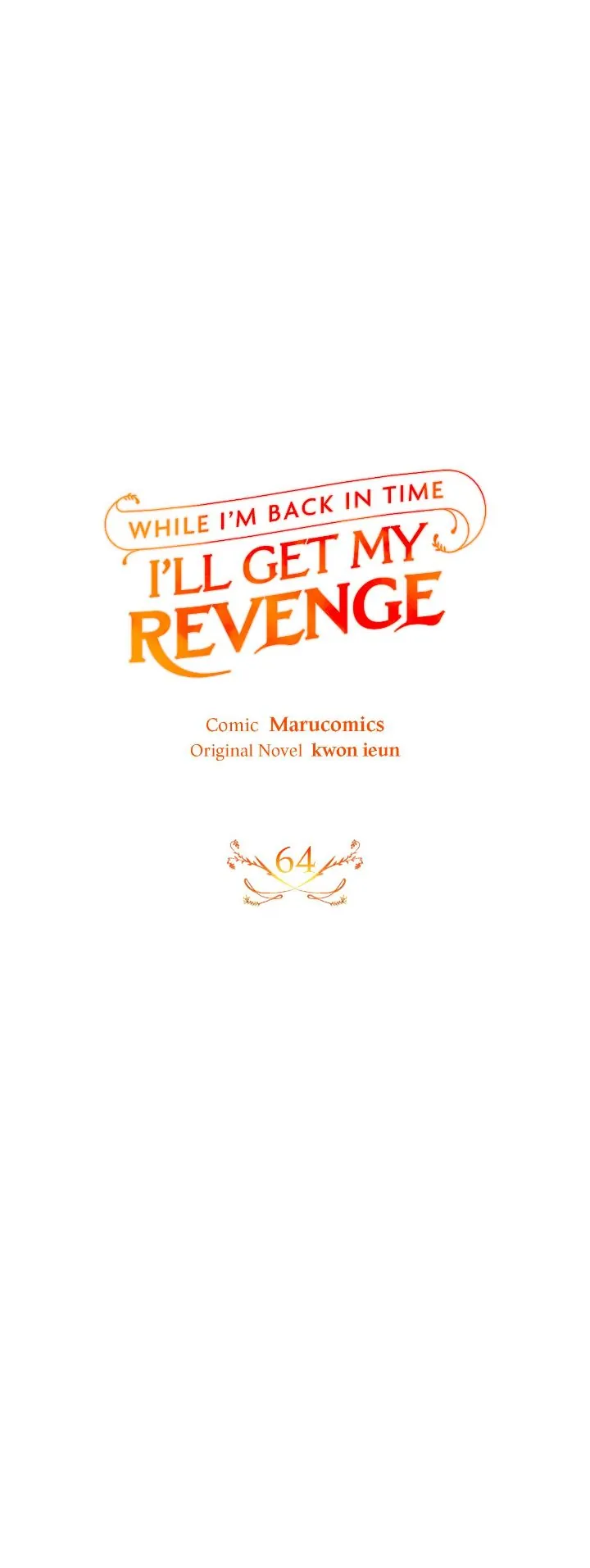 While I’m Back in Time, I’ll Get My Revenge Chapter 64 - Page 24