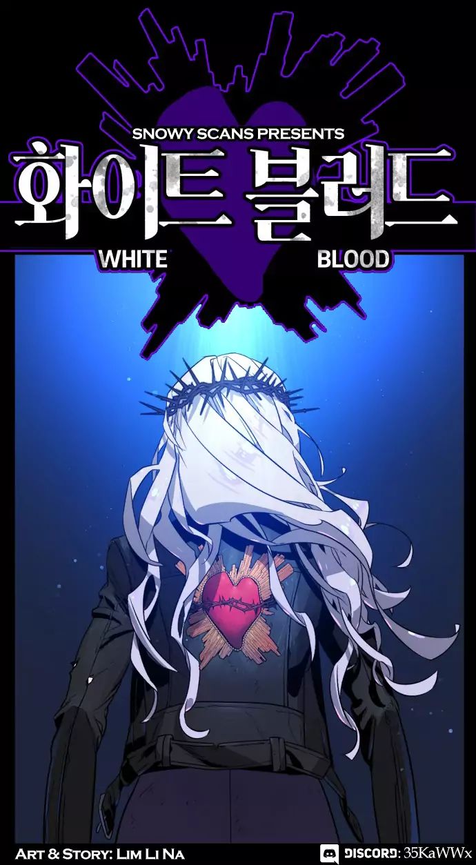 White Blood Chapter 10 - Page 0