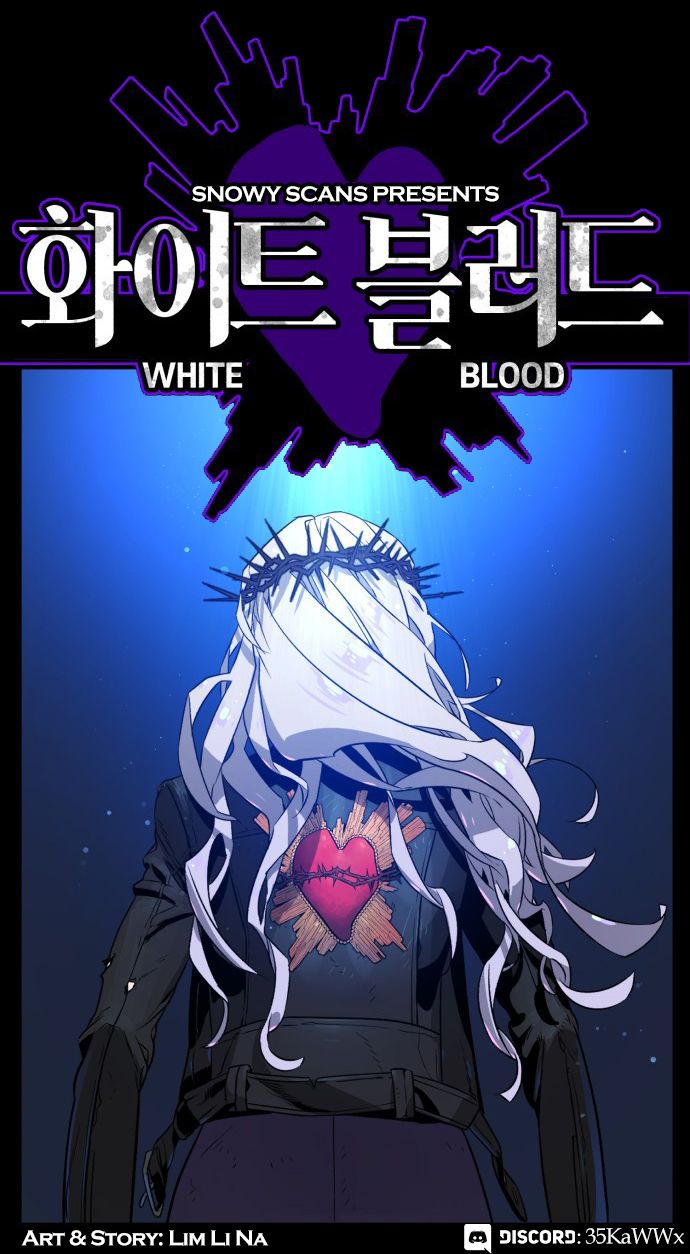 White Blood Chapter 9 - Page 0