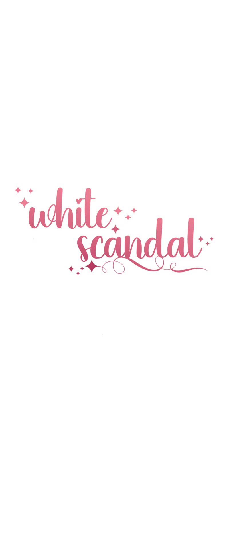 White Scandal Chapter 30 - Page 45