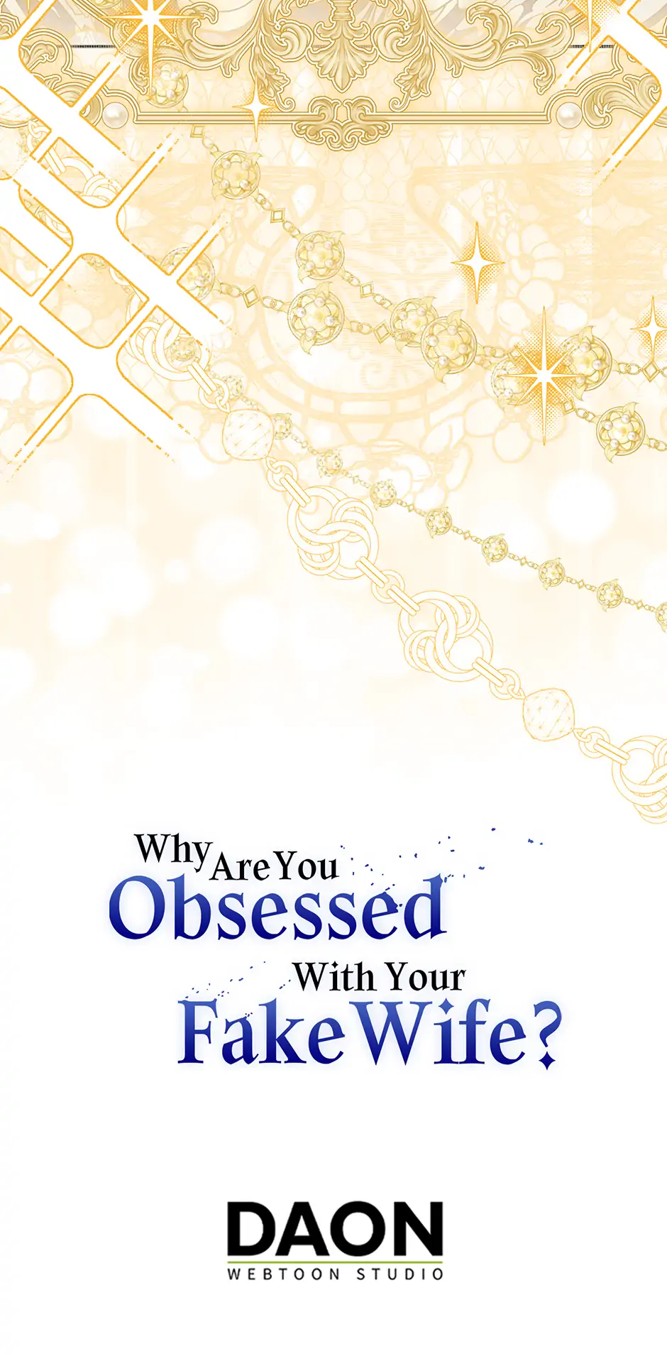 Why Are You Obsessed With Your Fake Wife? Chapter 63 - Page 70