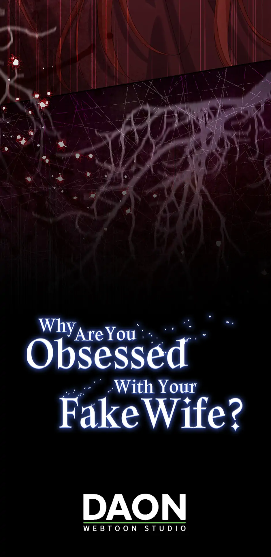 Why Are You Obsessed With Your Fake Wife? Chapter 69 - Page 87