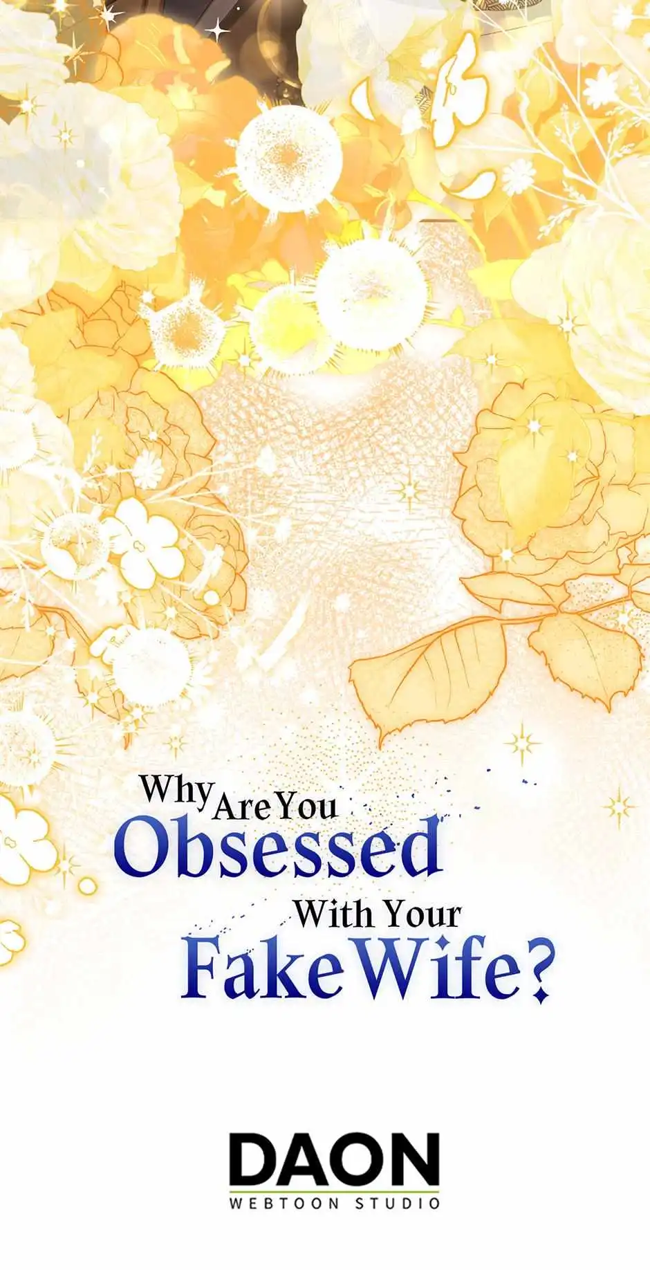 Why Are You Obsessed With Your Fake Wife? Chapter 71 - Page 98