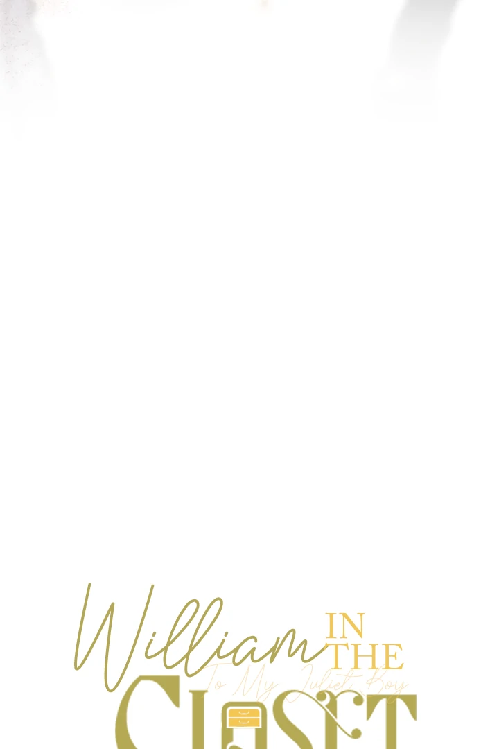 William in the Closet Chapter 47 - Page 25