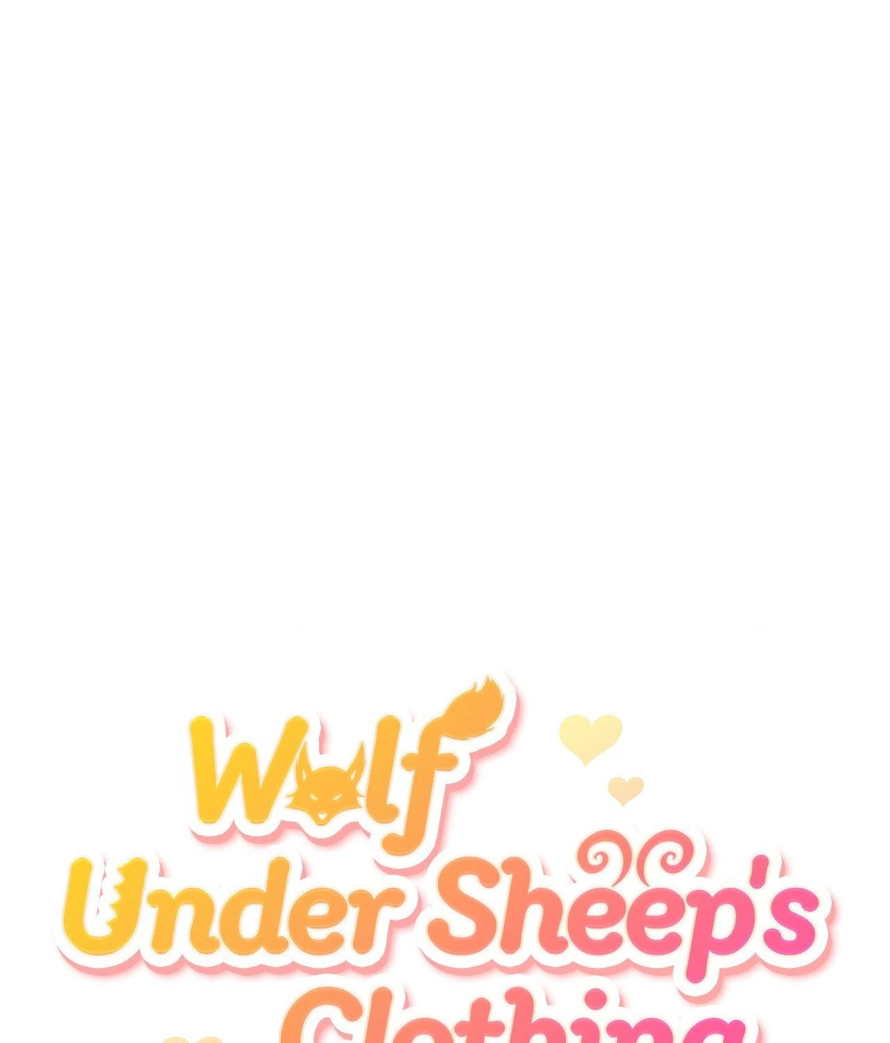 Wolf Under Sheep’s Clothing Chapter 32 - Page 1