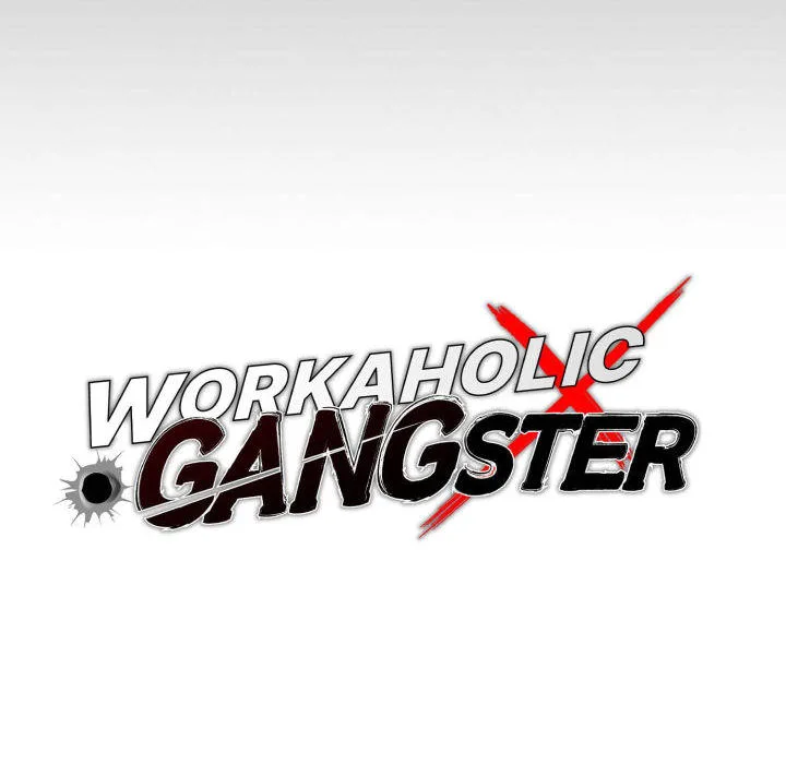 Workaholic Gangster Chapter 108 - Page 36