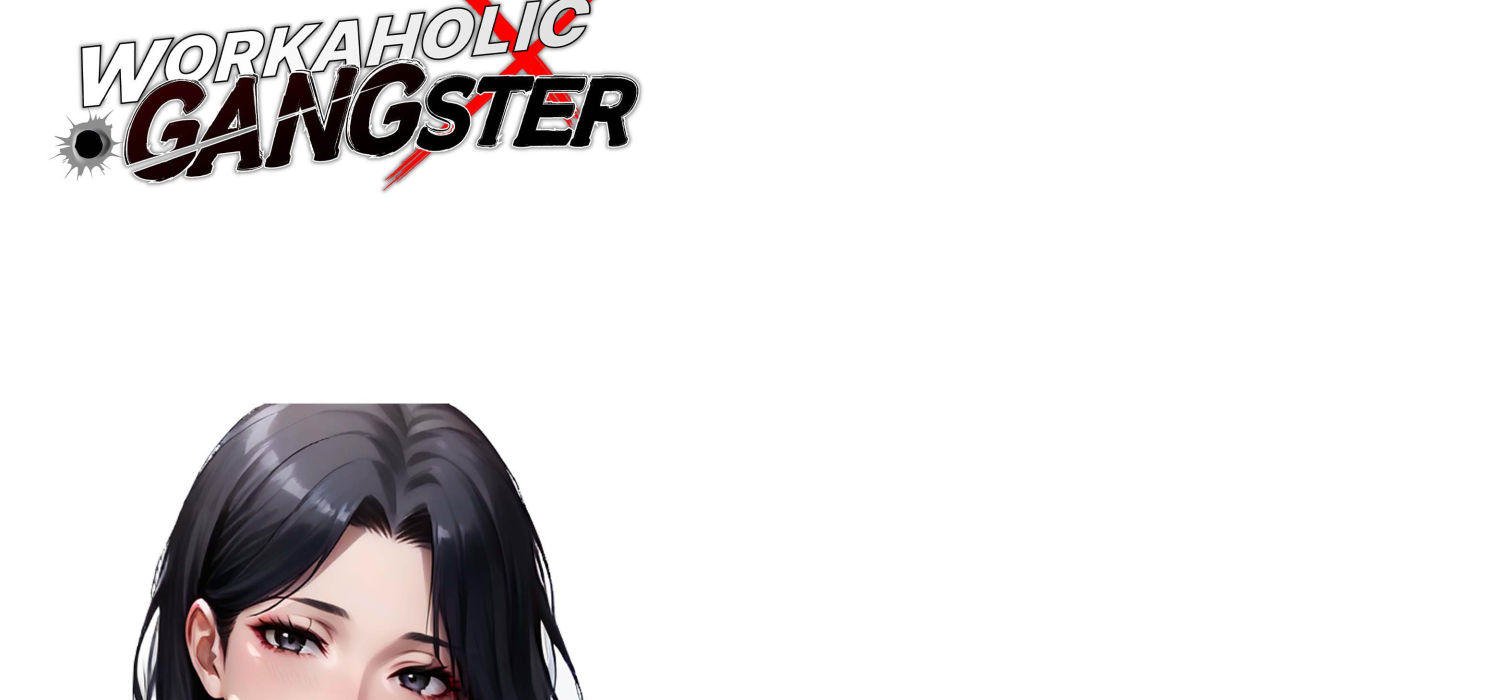 Workaholic Gangster Chapter 98 - Page 37